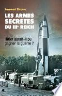 Télécharger le livre libro Les Armes Secrètes Du Iiie Reich